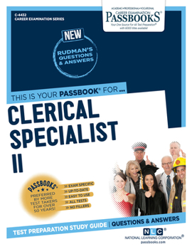 Paperback Clerical Specialist II (C-4432): Passbooks Study Guidevolume 4432 Book