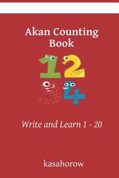 Paperback Akan Counting Book: Write and Learn 1 - 20 Book