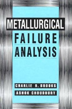 Hardcover Metallurgical Failure Analysis Book