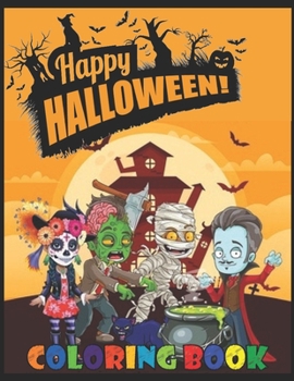 Paperback Happy HALLOWEEN: coloring book for kids ages 3-9 Book