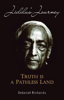 Paperback Jiddu's Journey: Truth Is a Pathless Land Book