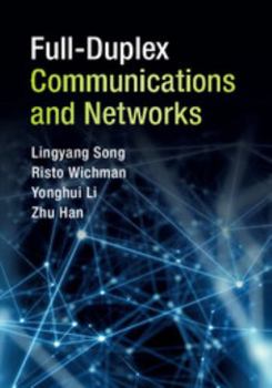 Hardcover Full-Duplex Communications and Networks Book