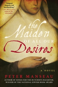 Hardcover The Maiden of All Our Desires Book