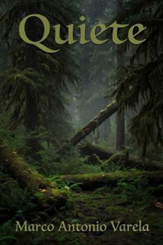 Quiete: A Novel of the Olympic Wilderness