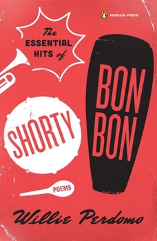 Paperback The Essential Hits of Shorty Bon Bon: Poems Book