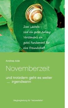 Paperback Novemberzeit: Wegbegleitung für *Verzweifelte* [German] Book