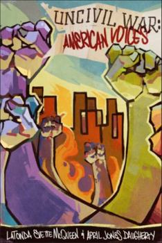 Paperback Uncivil War: American Voices Book