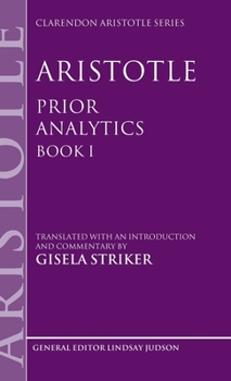 Hardcover Aristotle, Prior Analytics Book I Book