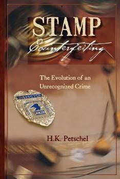Paperback Stamp Counterfeiting: The Evolution of an Unrecognized Crime Book