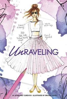 Unraveling - Book #3 of the Chloe by Design