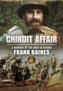 Paperback Chindit Affair: A Memoir of the War in Burma Book