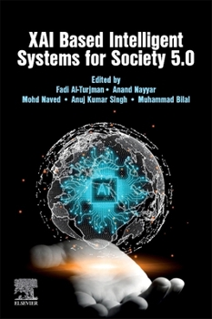 Paperback Xai Based Intelligent Systems for Society 5.0 Book