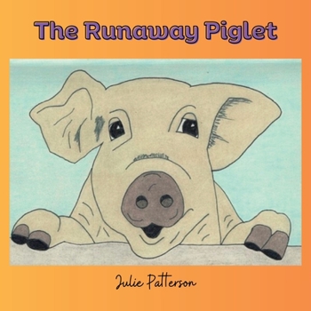 Paperback The Runaway Piglet [Large Print] Book