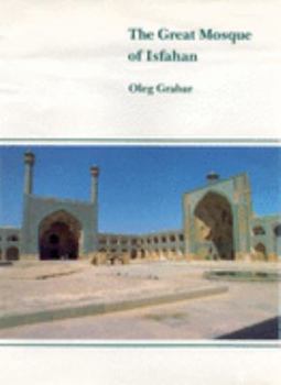 Hardcover Great Mosque of Isfahan Book