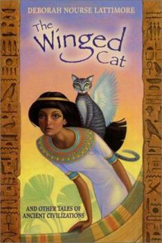 Paperback The Winged Cat: And Other Tales of Ancient Civilizations Book