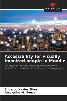 Accessibility for visually impaired people in Moodle