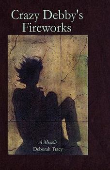 Paperback Crazy Debby's Fireworks Book