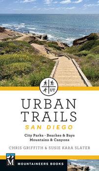 Paperback Urban Trails San Diego: City Parks * Beaches & Bays * Mountains & Canyons Book