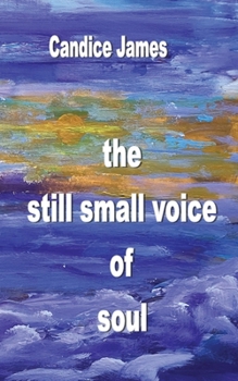 Paperback The still small voice of soul Book