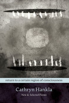 Paperback Return to a Certain Region of Consciousness: New & Selected Poems Book