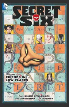Paperback Secret Six, Volume 1: Friends in Low Places Book