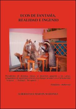 Paperback Ecos de Fantasia, Realidad E Ingenio [Spanish] Book