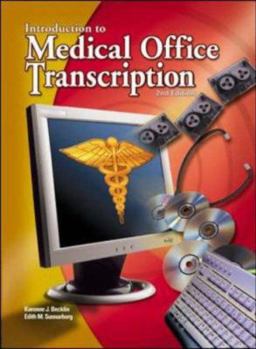 Spiral-bound Medical Office Transcription: An Introduction to Medical Transcription Text-Workbook Book