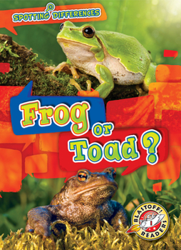Library Binding Frog or Toad? Book