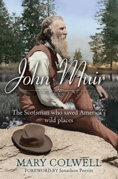 Paperback John Muir: The Scotsman Who Saved America's Wild Places Book