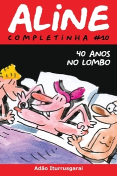 Paperback Aline Completinha 10: Versao em preto e branco [Portuguese] Book