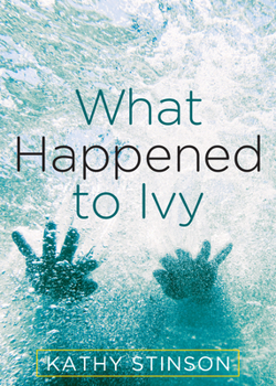 Paperback What Happened to Ivy Book