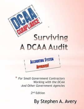 Paperback Surviving a DCAA Audit: The Accounting System Book