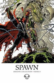 Spawn Origins, Book 8 - Book  of the Spawn Universe