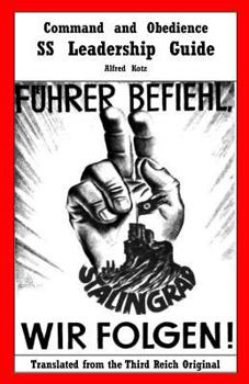 Paperback Command and Obedience: SS Leadership Guide Book