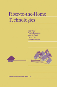 Paperback Fiber-To-The-Home Technologies Book