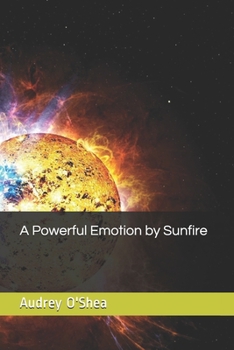 Paperback A Powerful Emotion by Sunfire Book