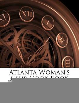 Paperback Atlanta Woman's Club Cook Book [Afrikaans] Book