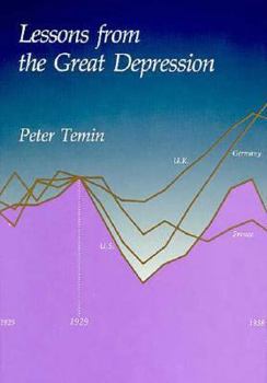 Hardcover Lessons from the Great Depression: The Lionel Robbins Lectures for 1989 Book