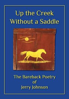 Paperback Up the Creek Without a Saddle Book