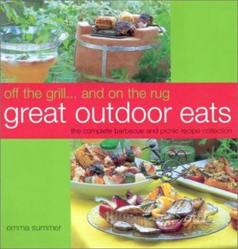 Paperback Off the Grill...and on the Rug: Great Outdoor Eats Book