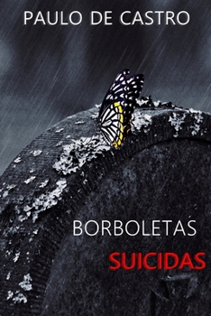 Paperback Borboletas suicidas [Portuguese] Book