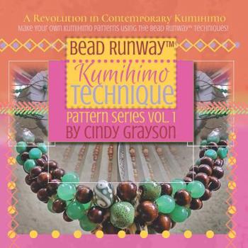 Paperback Bead Runway Kumihimo Technique Pattern Series Volume 1 Book