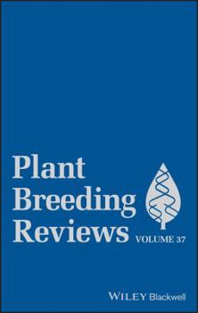 Hardcover Plant Breeding Reviews, Volume 37 Book