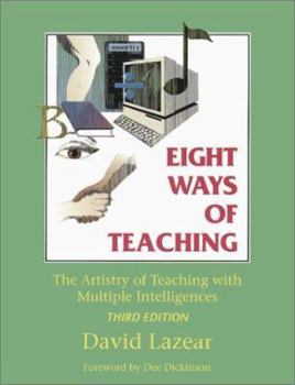 Paperback Eight Ways of Teaching: The Artistry of Teaching with Multiple Intelligences Book