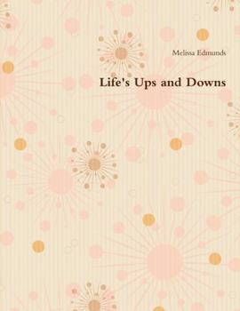 Paperback Life's Ups and Downs Book