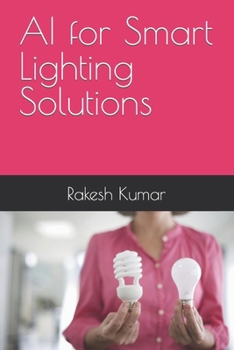 Paperback AI for Smart Lighting Solutions Book