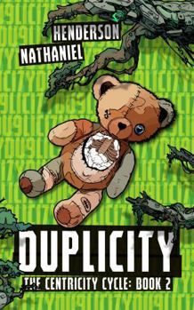 Paperback Duplicity: A Post-Post-Apocalyptic Sci-Fi Thriller (The Centricity Cycle) Book