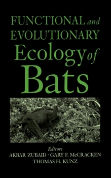 Hardcover Functional and Evolutionary Ecology of Bats Book