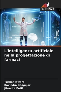 Paperback L'intelligenza artificiale nella progettazione di farmaci [Italian] Book