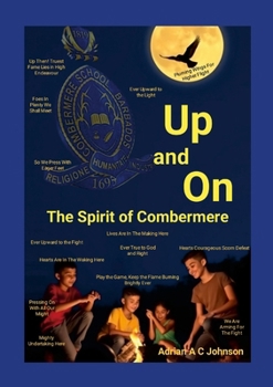 Paperback Up and On: The Spirit of Combermere Book